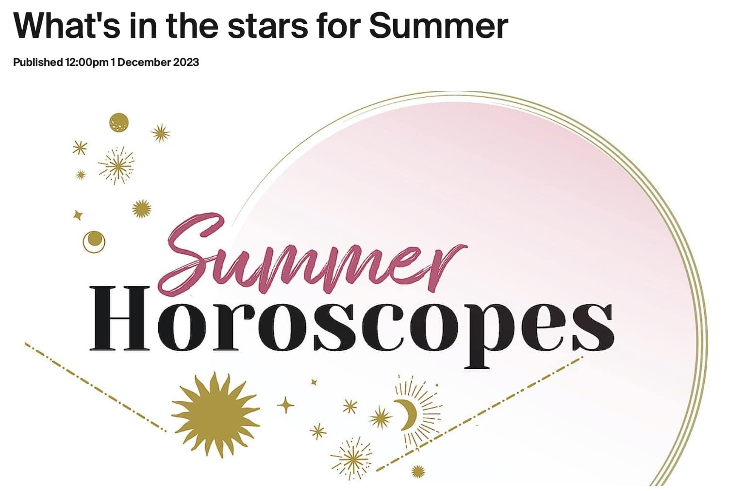 You are currently viewing What’s in the stars this Summer